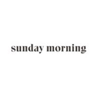 Get 10% Off in Sunday Morning