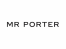 Mr Porter